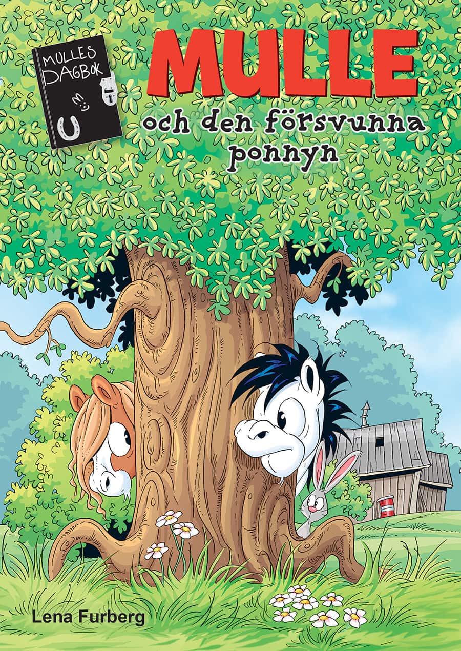 Mulle och den försvunna ponnyn av Lena Furberg