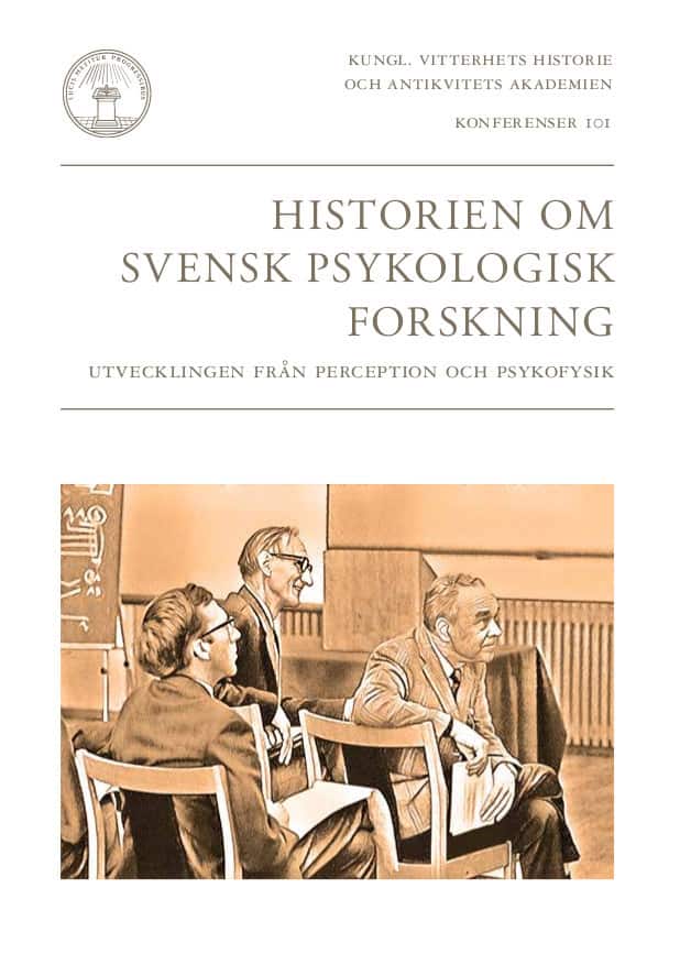 Historien om svensk psykologisk forskning av Gunn Johansson