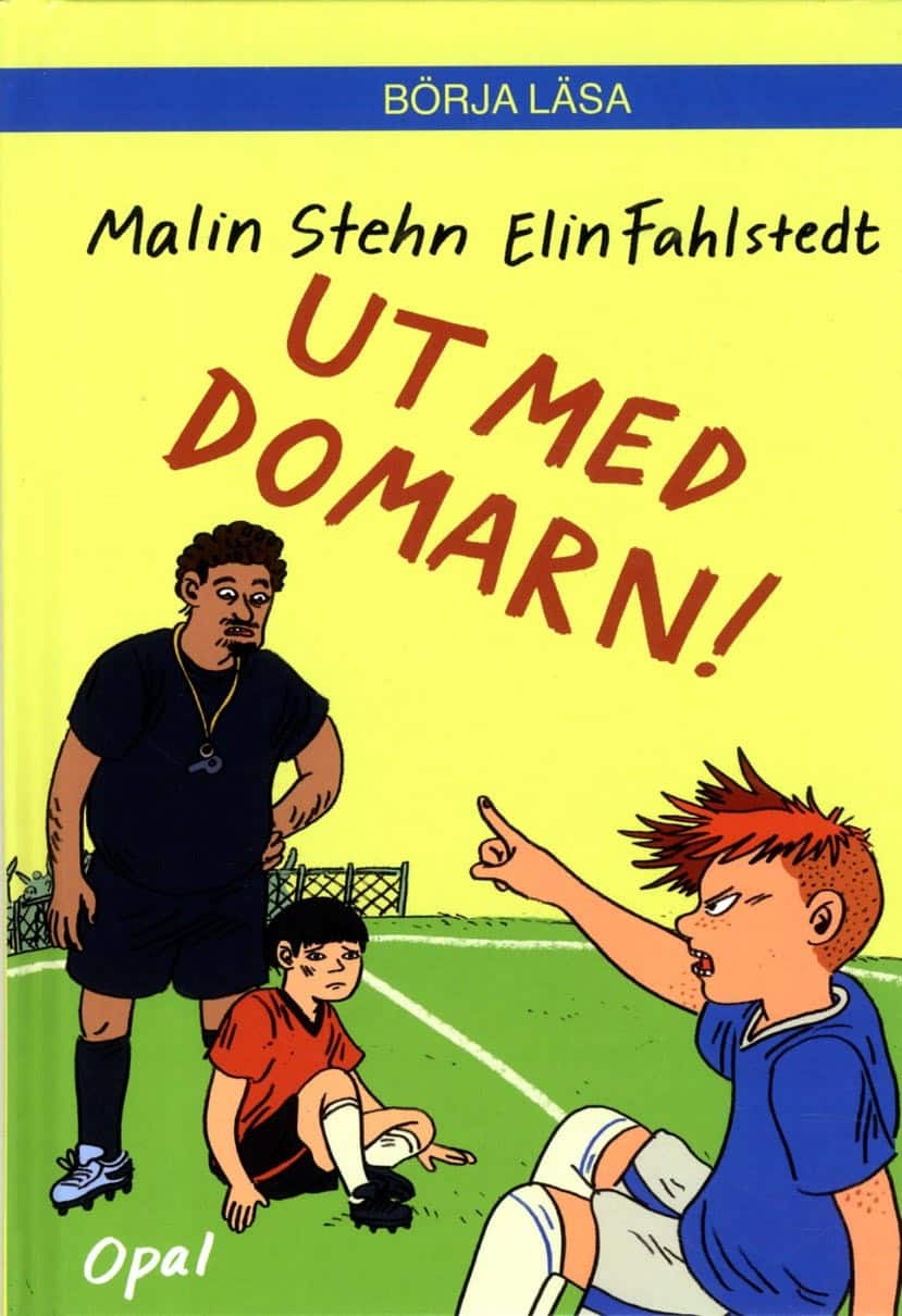 Ut med domarn! av Malin Stehn