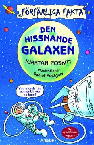 Den hissnande galaxen av Kjartan Poskitt