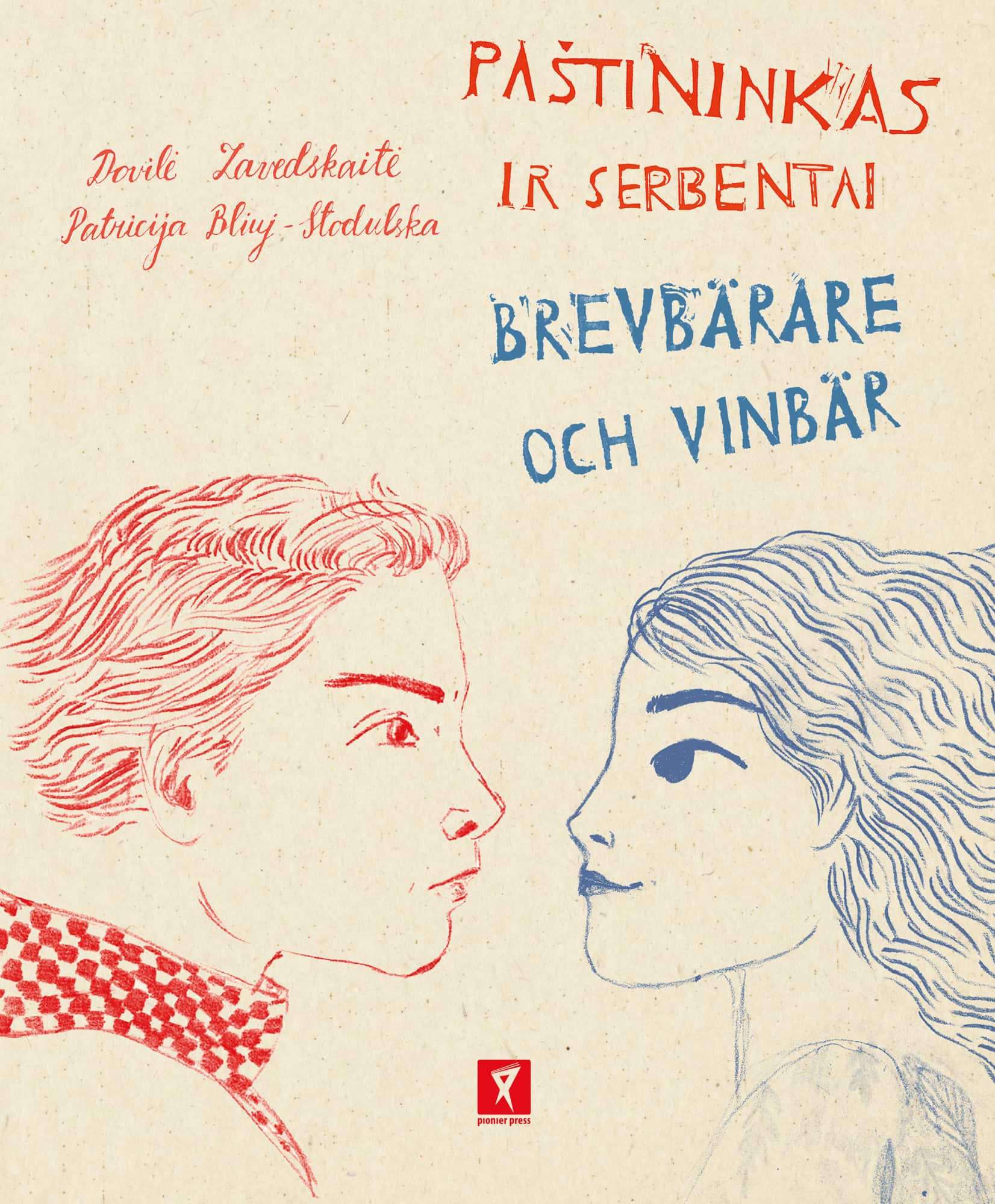 Paštininkas ir serbentai/Brevbärare och vinbär av Dovilė Zavedskaitė
