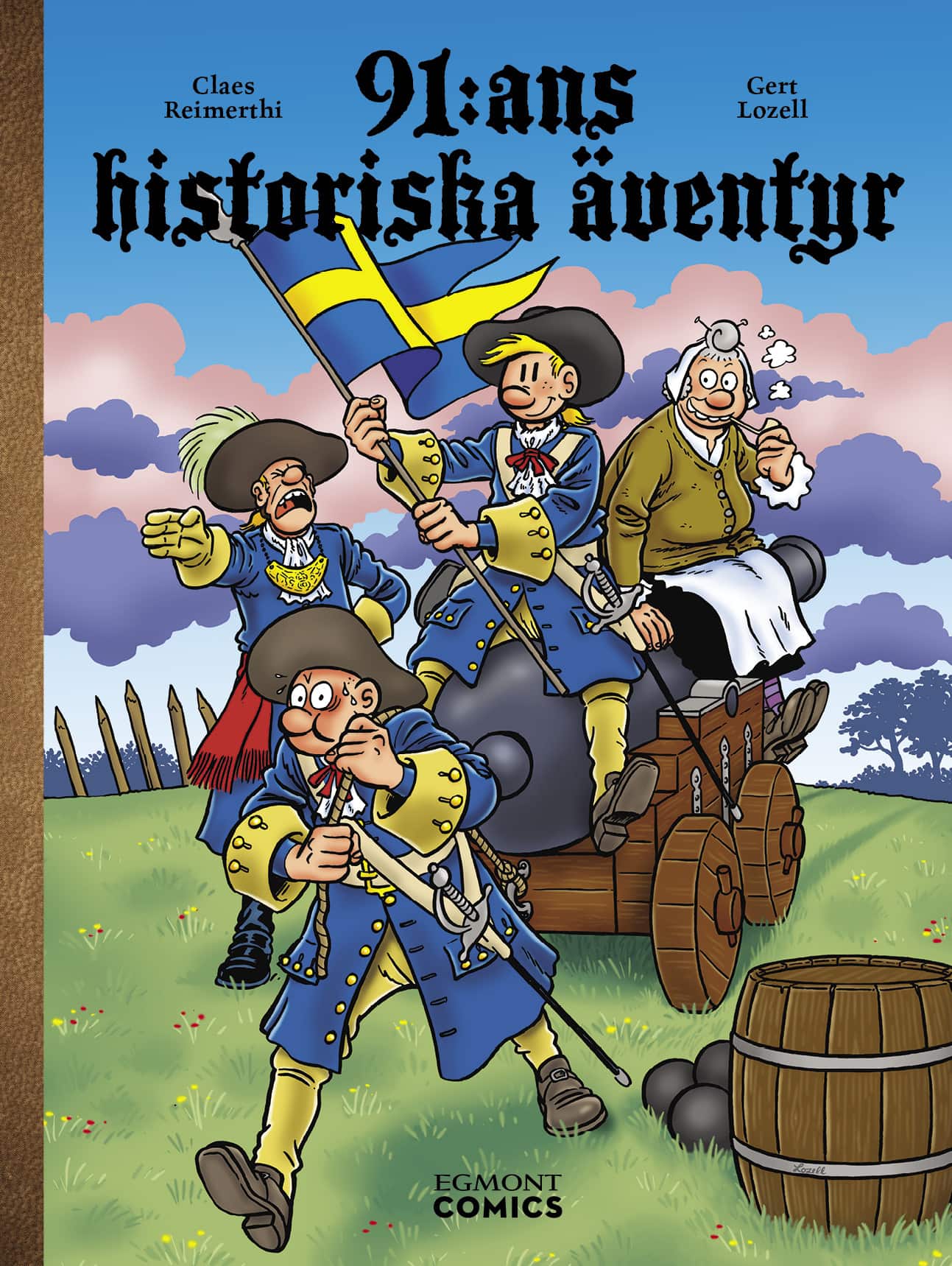 91:ans historiska äventyr av Claes Reimerthi