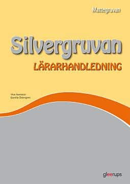 Mattegruvan 1-3 Silvergruvan Lärarhandl av Ylva Svensson