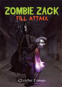 Zombie Zack till attack av Christer Friman