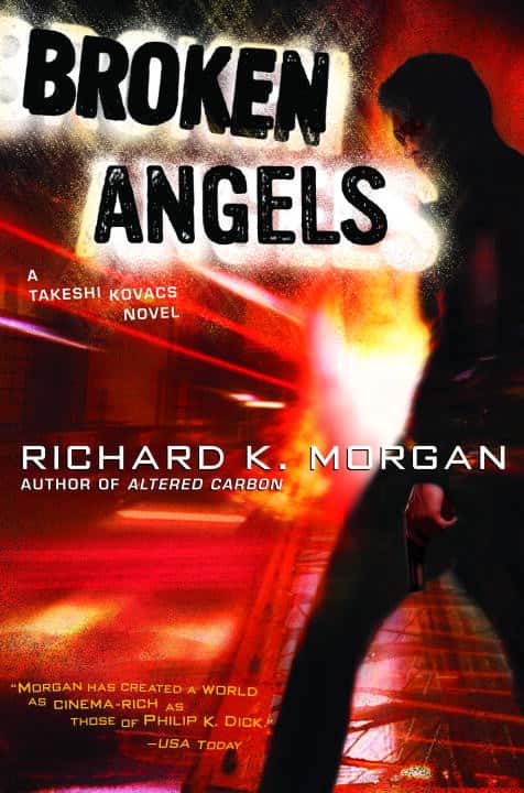Broken Angels av Richard K. Morgan