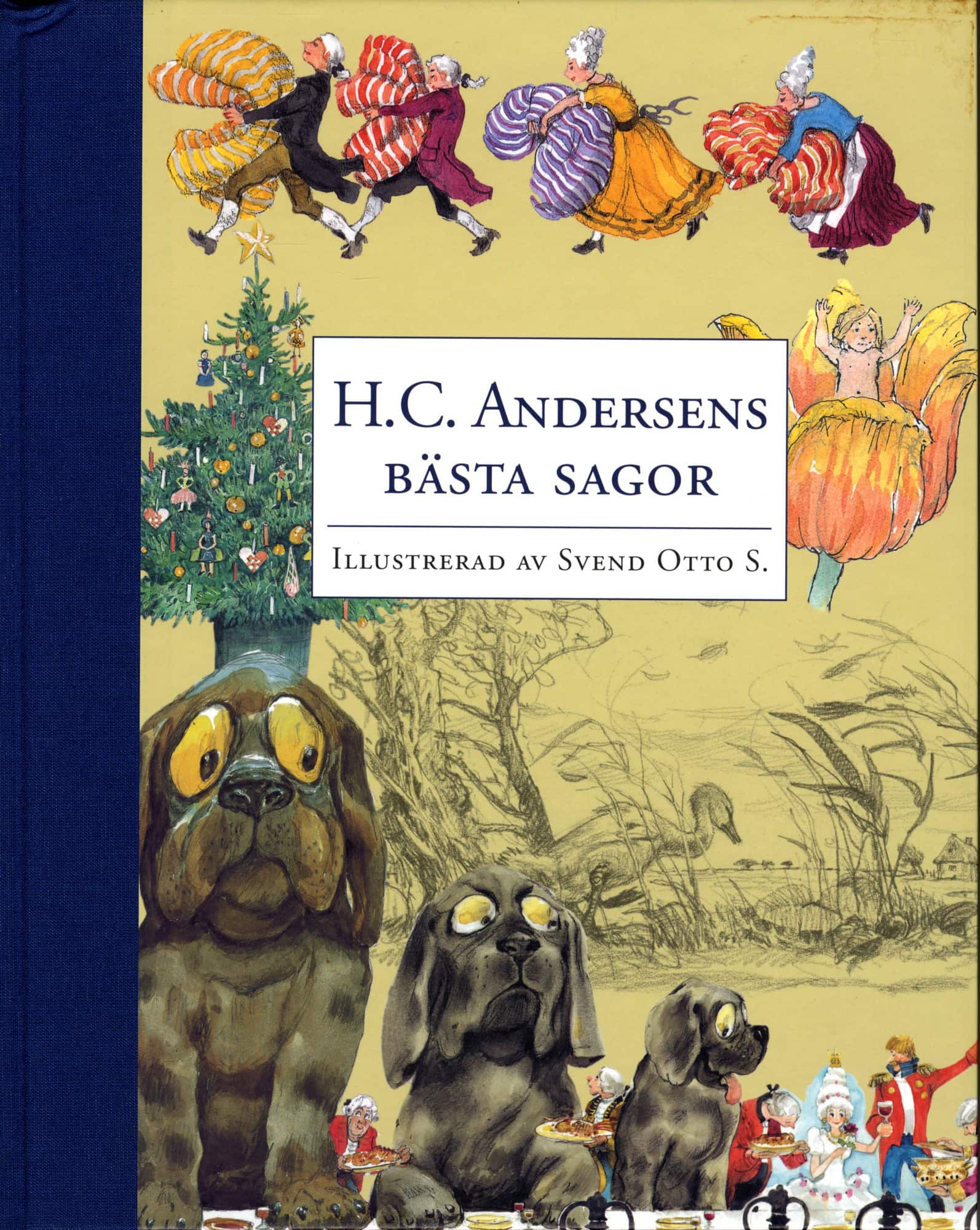 H. C. Andersens bästa sagor av H.C. Andersen