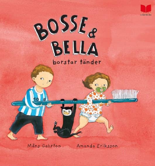 Bosse & Bella borstar tänder av Måns Gahrton