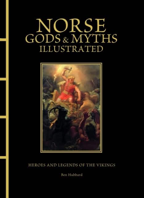 Norse Gods & Myths Illustrated av Ben Hubbard