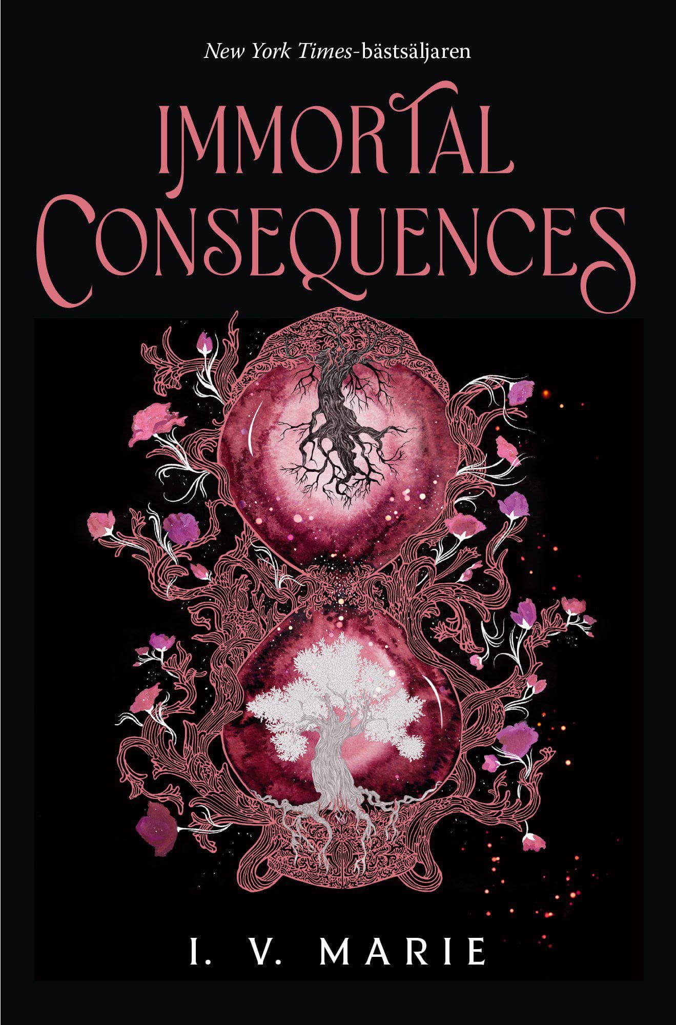 Immortal Consequences (svensk utgåva)