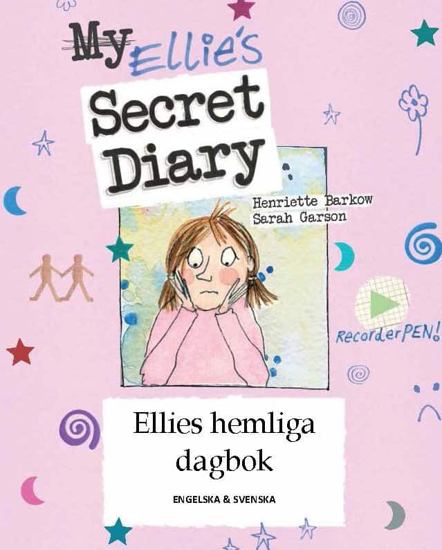 Ellies hemliga dagbok (engelska och svenska) av Henriette Barkow