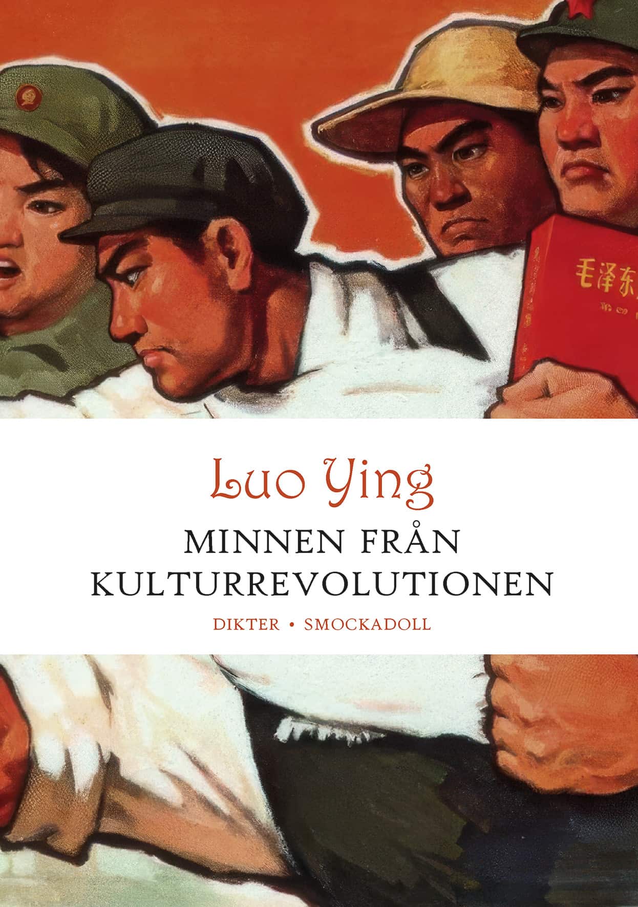 Minnen från kulturrevolutionen av Ying Luo