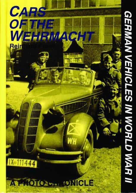 Cars of the wehrmacht - german vehicles in world war ii av Reinhard Frank
