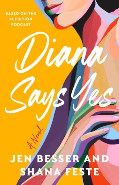 Diana Says Yes av Jen Besser