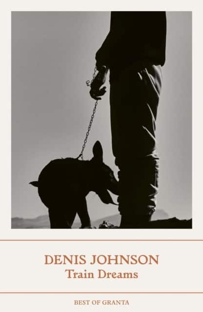 Train Dreams av Denis Johnson