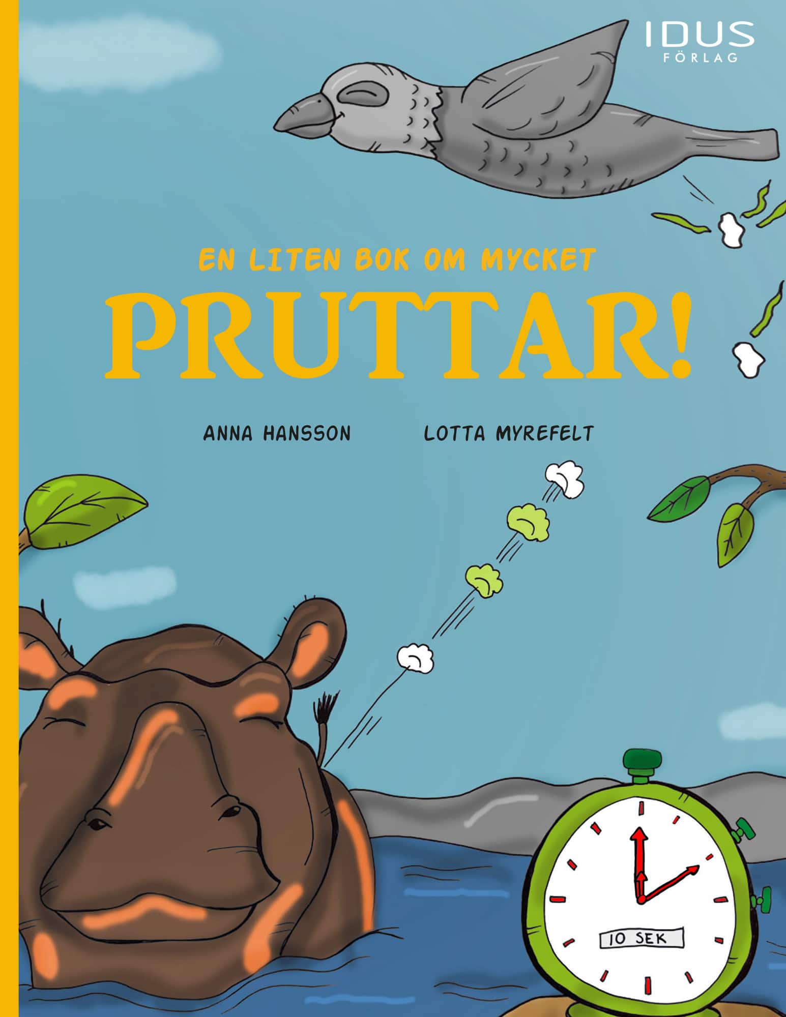 En liten bok om mycket pruttar! av Anna Hansson