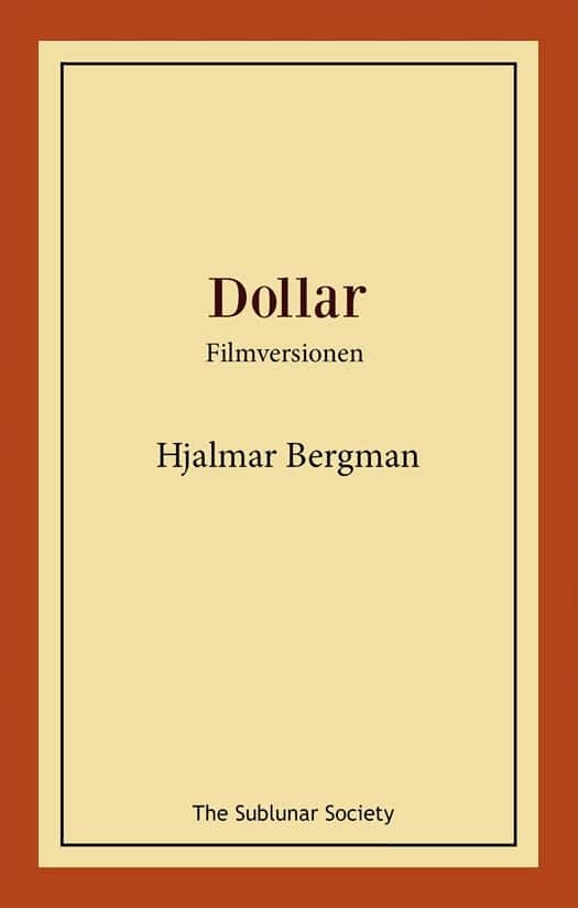 Dollar : filmversionen av Hjalmar Bergman