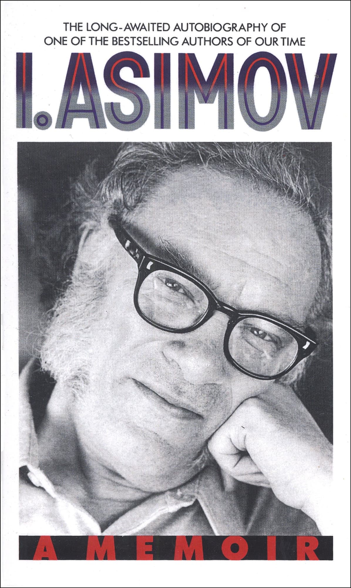I, asimov: a memoir