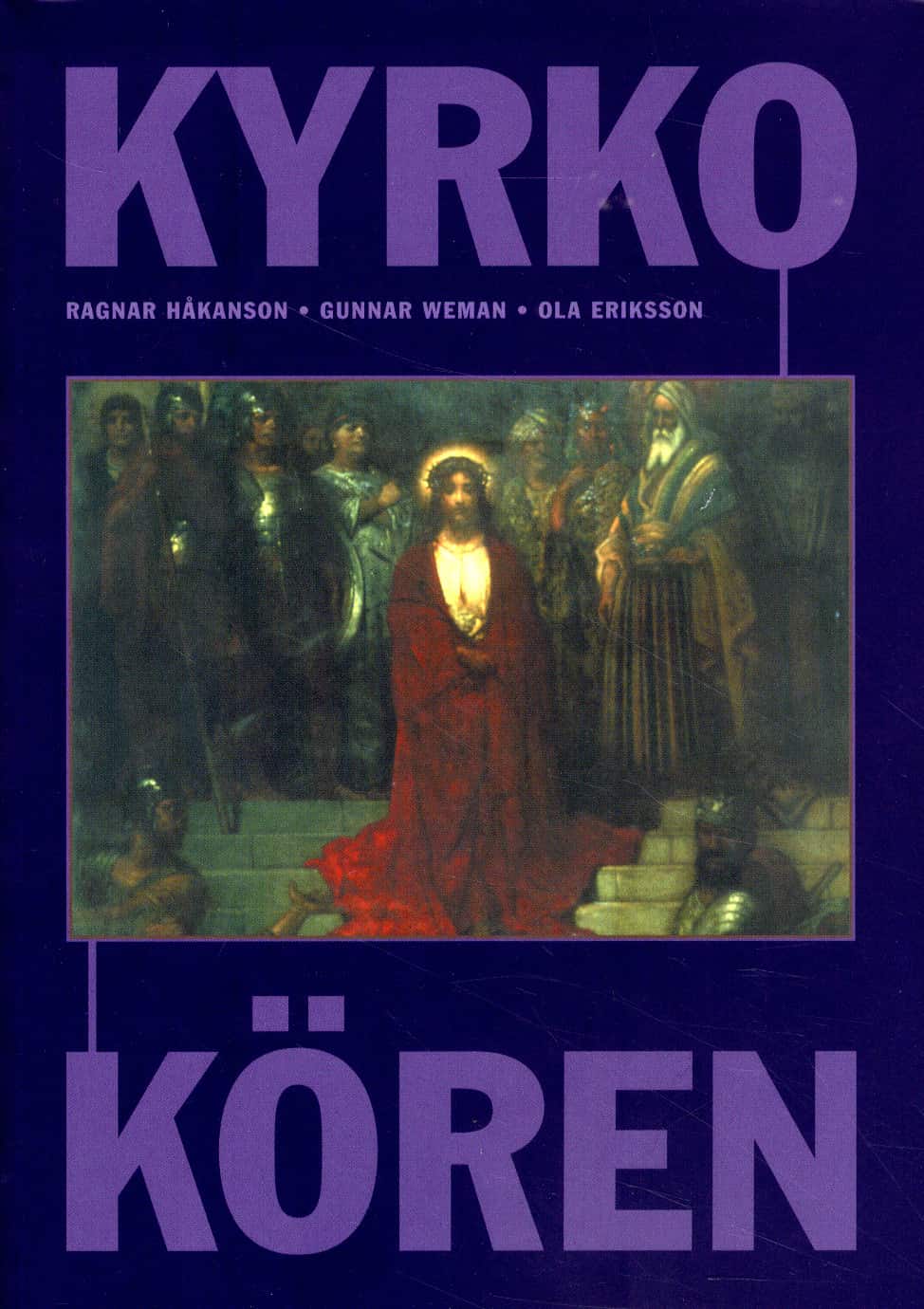 Kyrkokören av Ragnar Håkanson