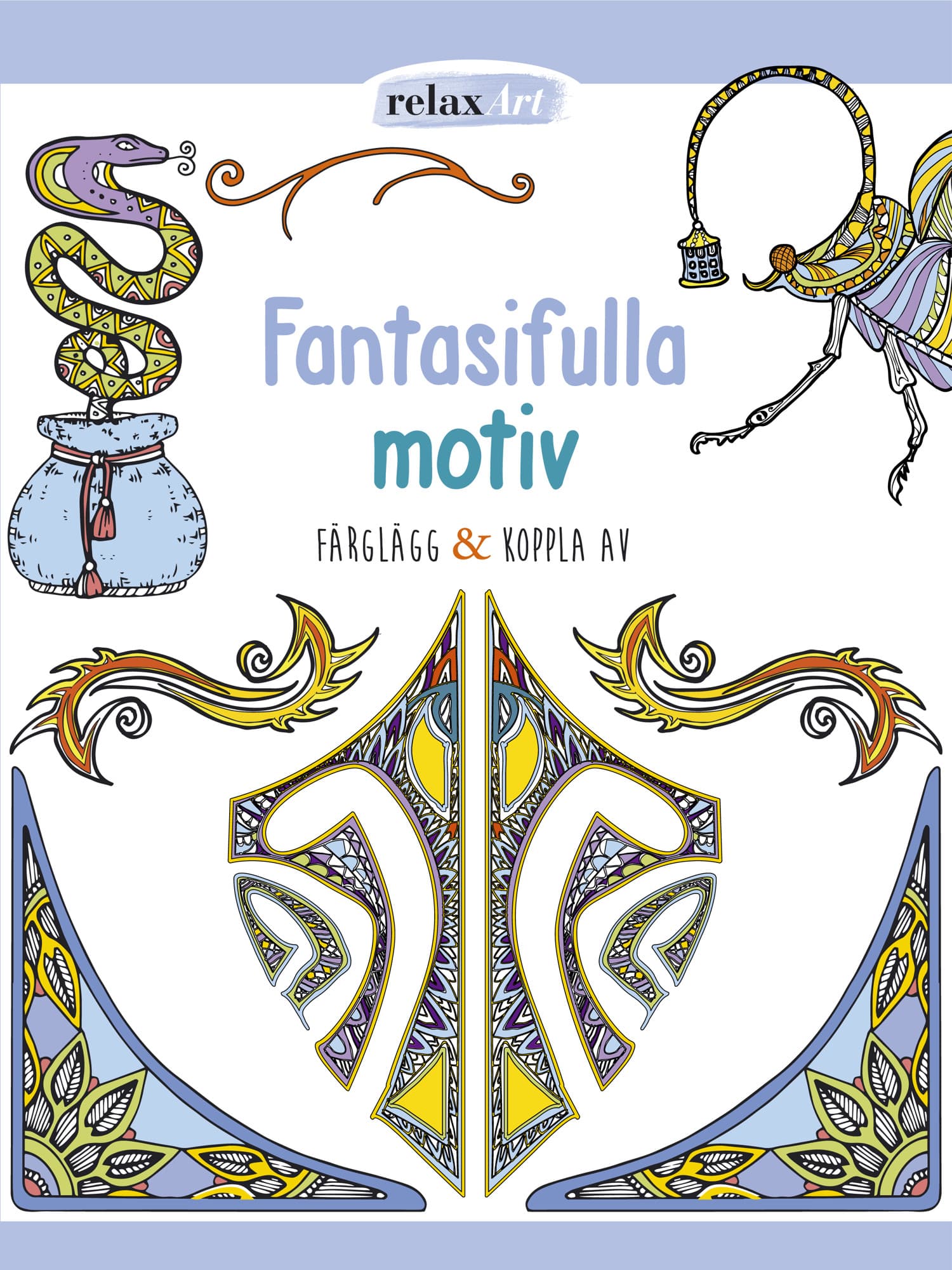 Fantasifulla motiv : färglägg & koppla av