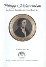 Philipp Melanchthon : und seine Rezeption in Skandinavien