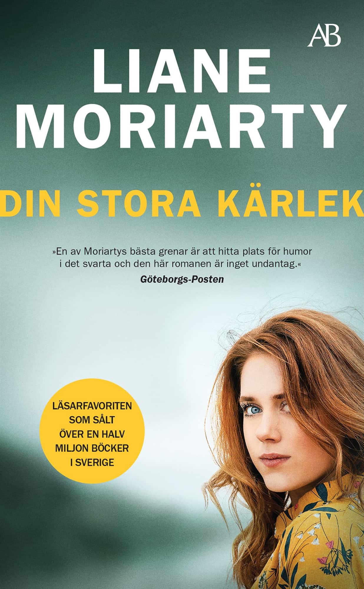Din stora kärlek av Liane Moriarty