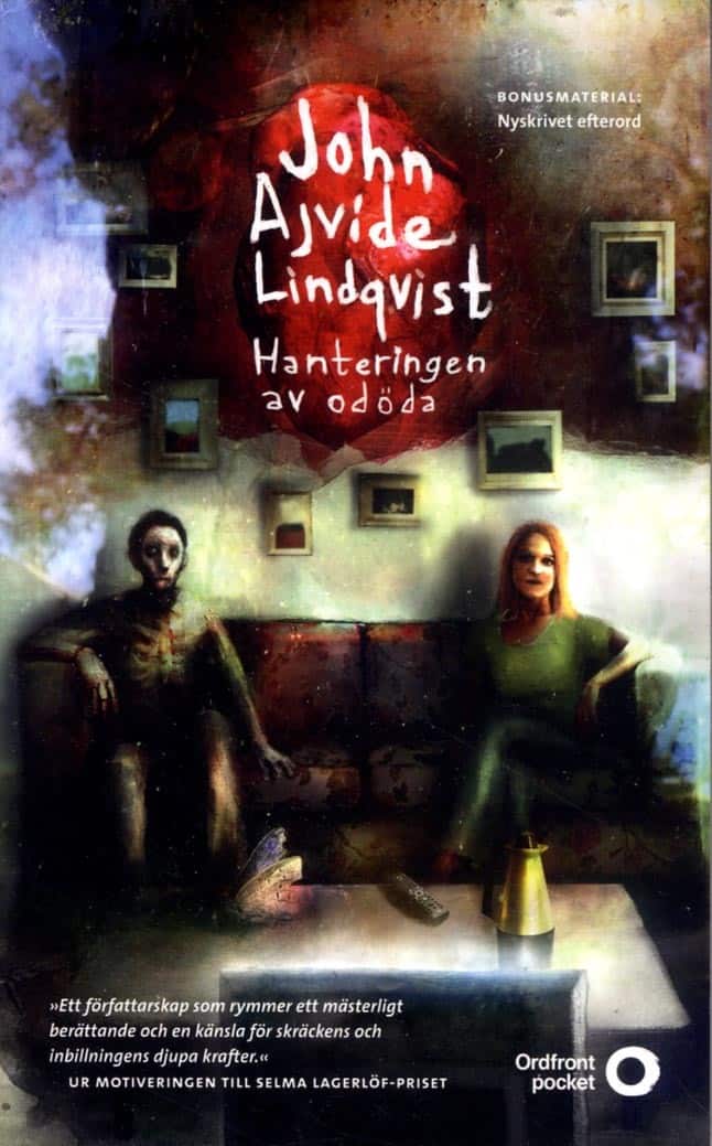Hanteringen av odöda av John Ajvide Lindqvist