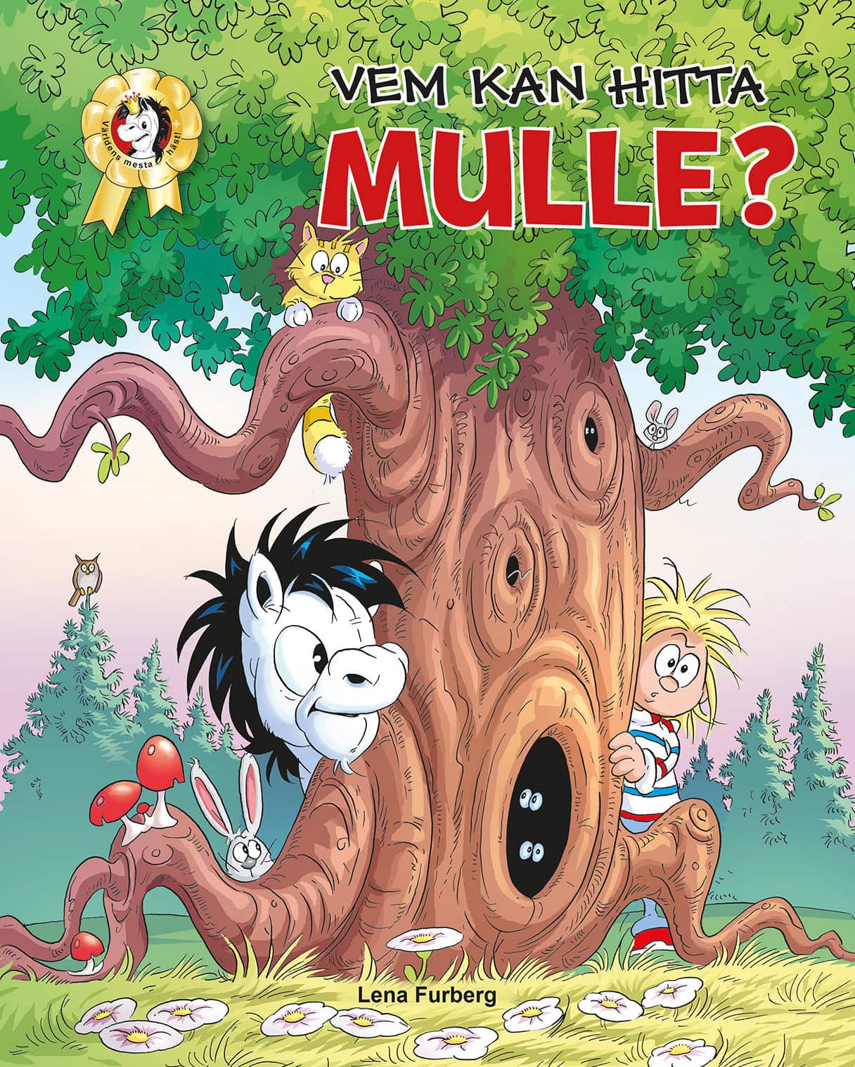 Vem kan hitta Mulle? av Lena Furberg