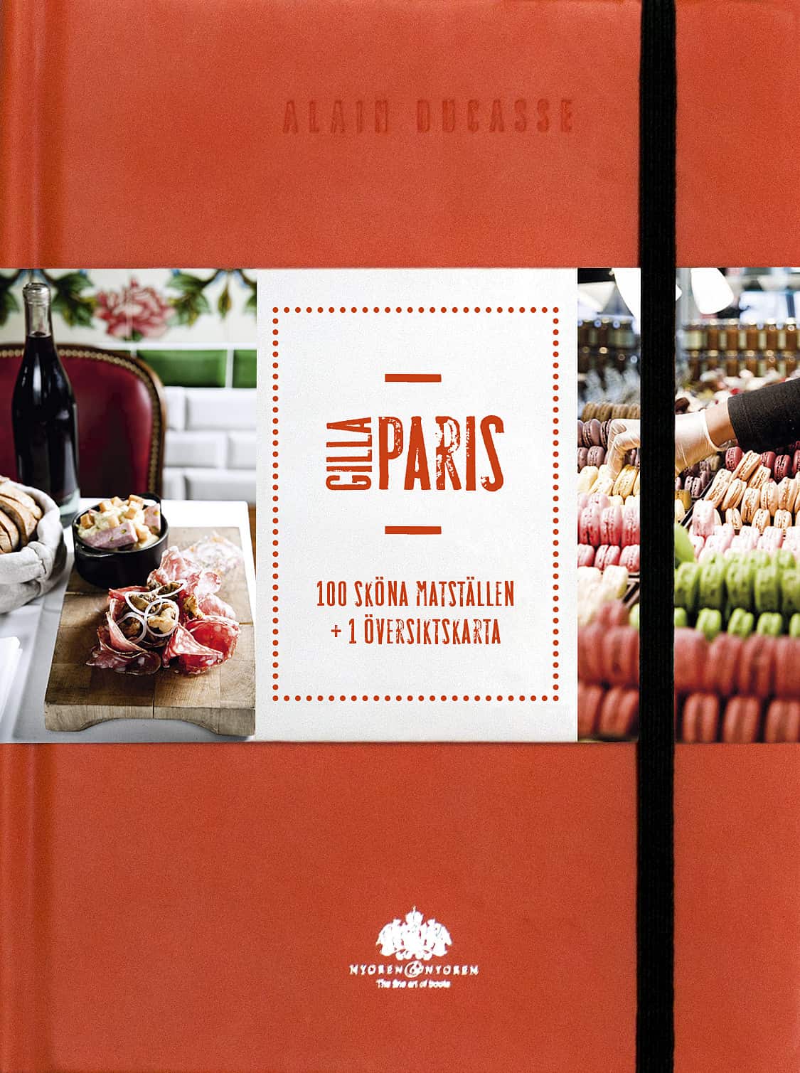 Gilla Paris av Alain Ducasse