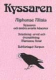 Kyssaren : och andra svarta kåserier av Alphonse Allais