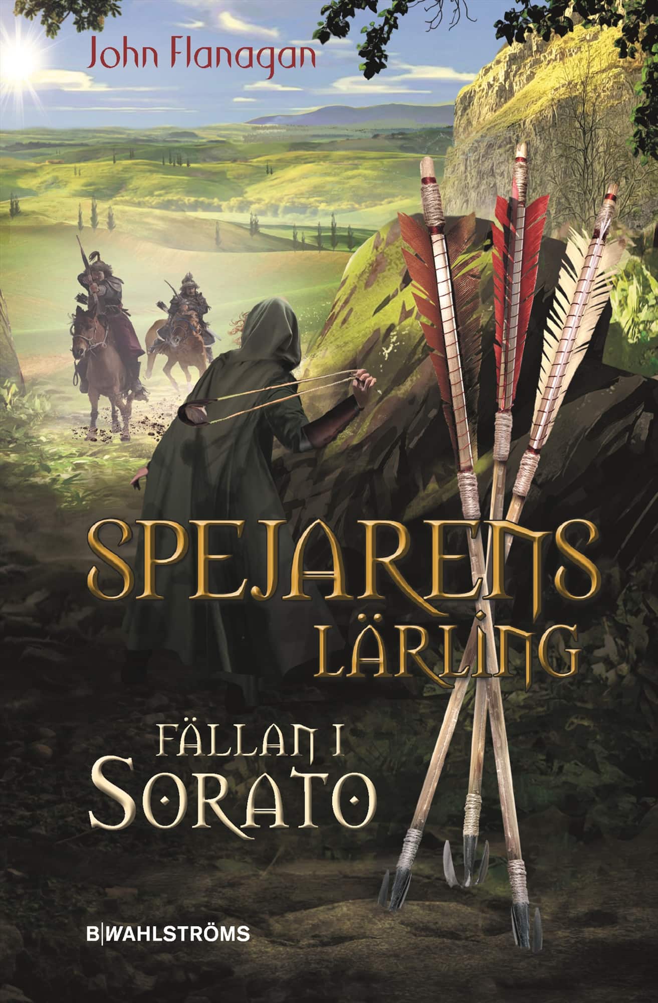 Fällan i Sorato av John Flanagan