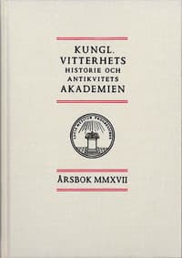Kungl. Vitterhets historie och antikvitets akademien årsbok. 2017
