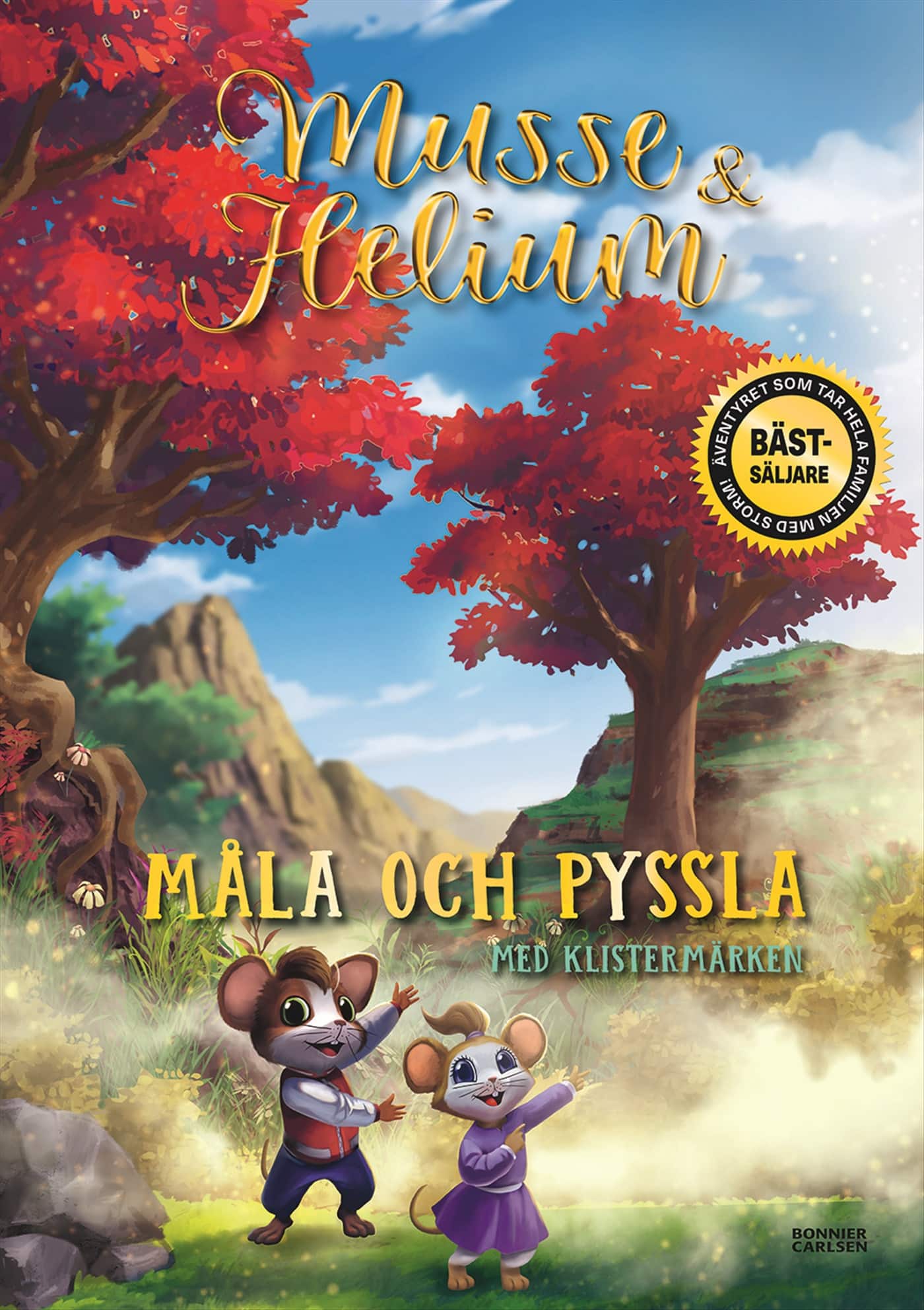 Musse & Helium. Måla och pyssla med klistermärken av Camilla Brinck