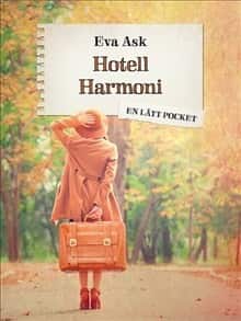 Hotell Harmoni av Eva Ask