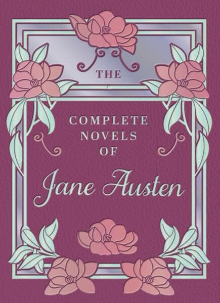 The Complete Novels of Jane Austen