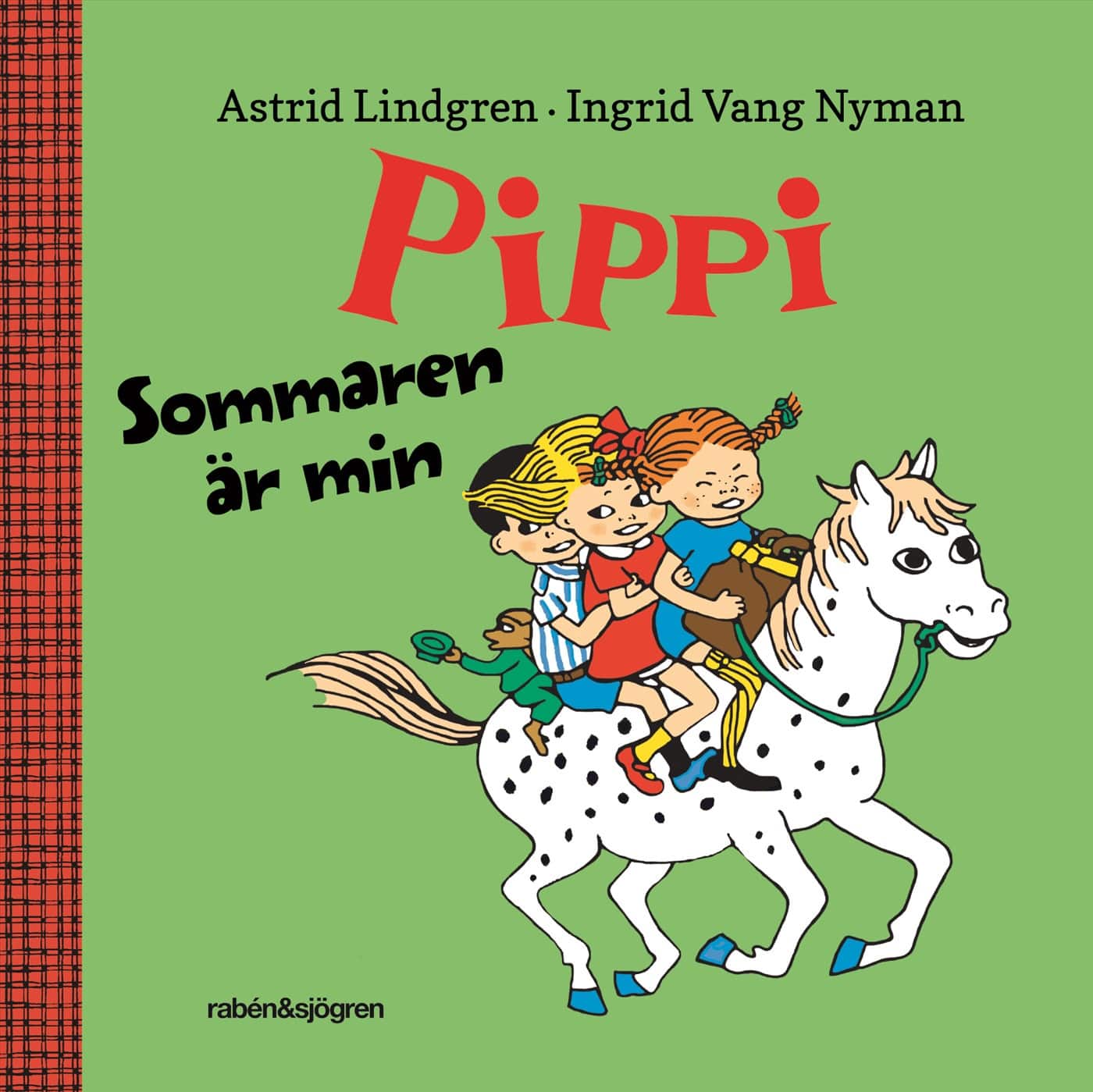 Sommaren är min av Astrid Lindgren
