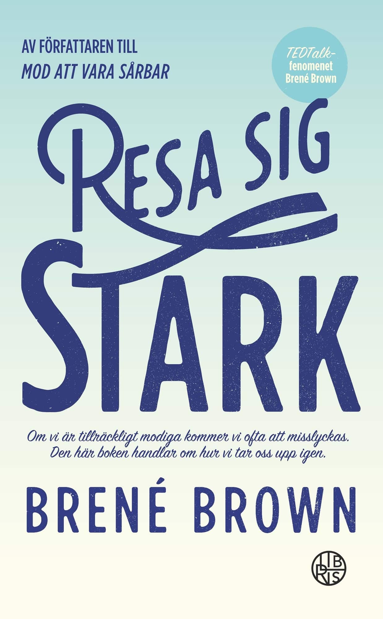 Resa sig stark av Brené Brown