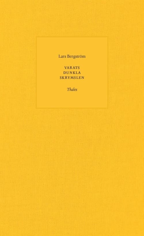 Varats dunkla skrymslen