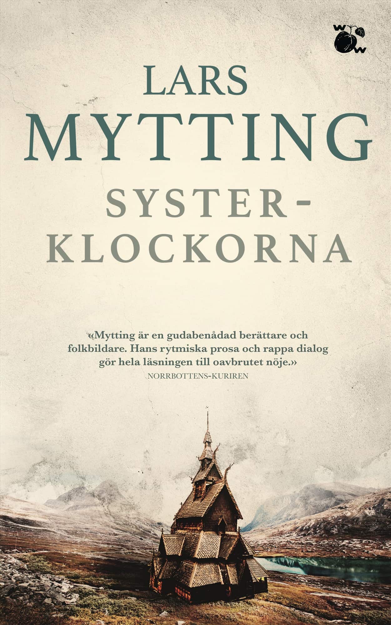 Systerklockorna av Lars Mytting