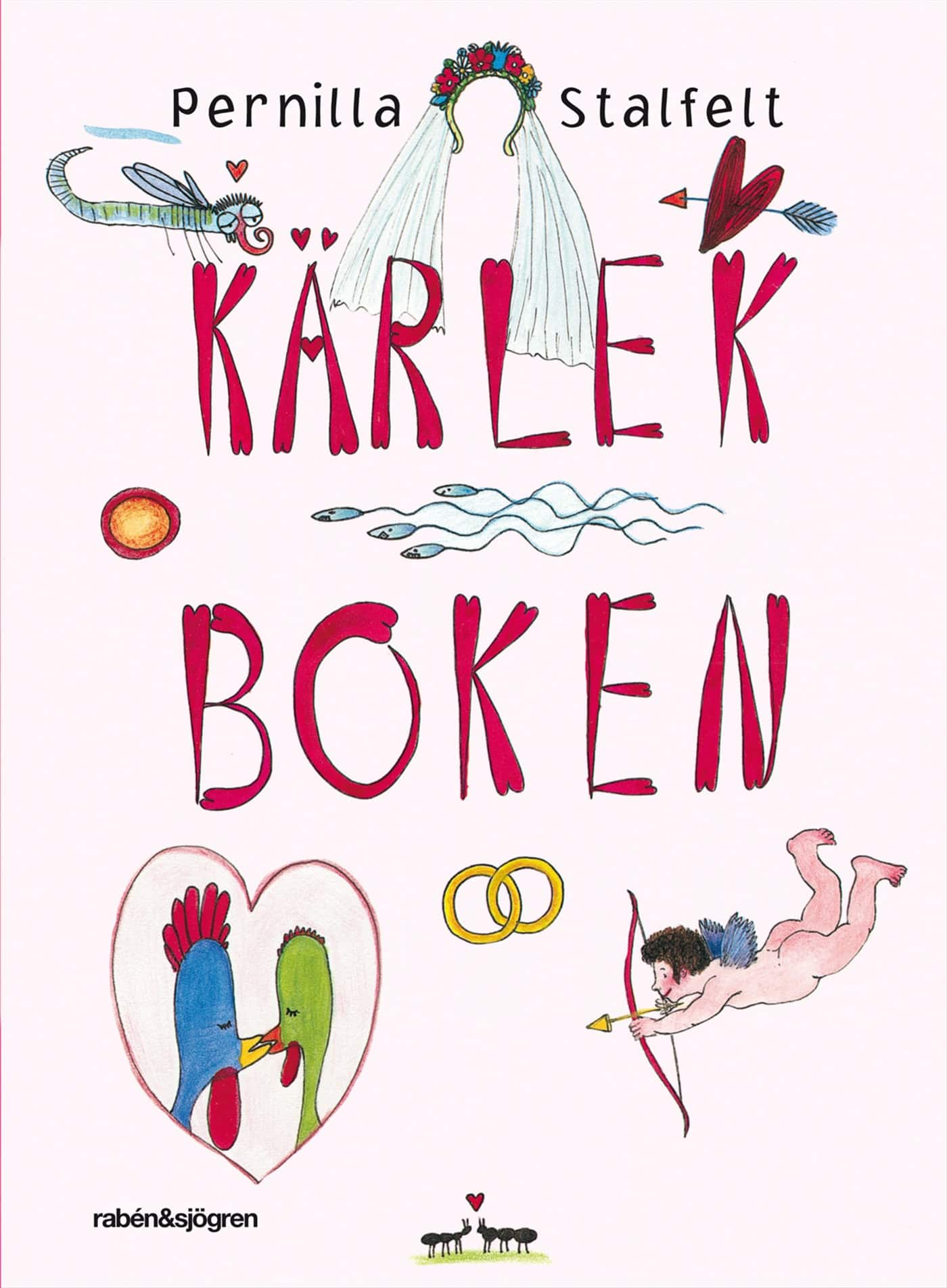 Kärlekboken av Pernilla Stalfelt