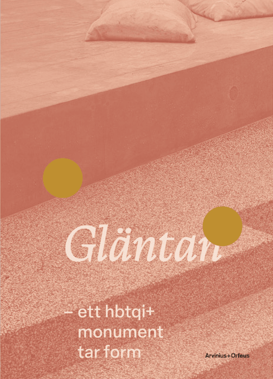 Gläntan : ett hbtqi+monument tar form