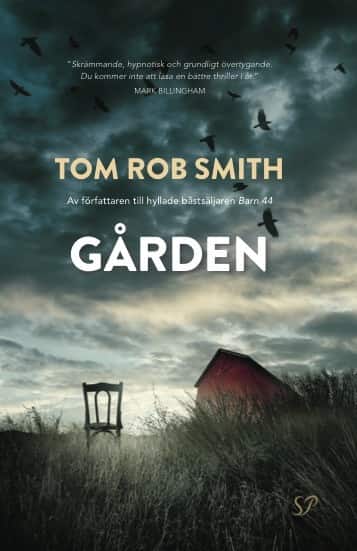 Gården av Tom Rob Smith