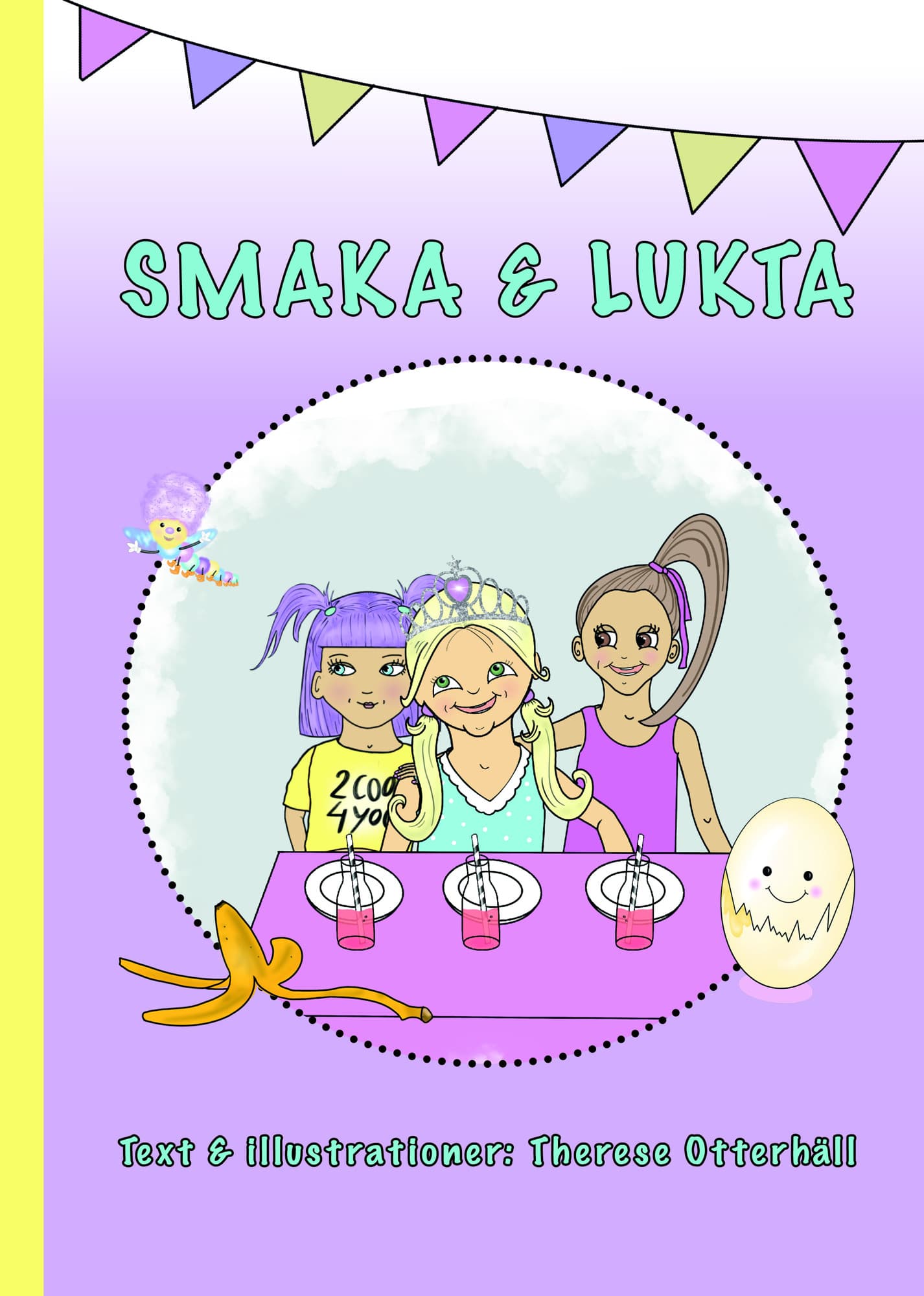 Smaka och lukta