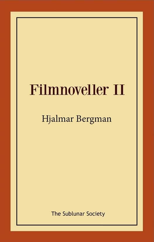 Filmnoveller II av Hjalmar Bergman