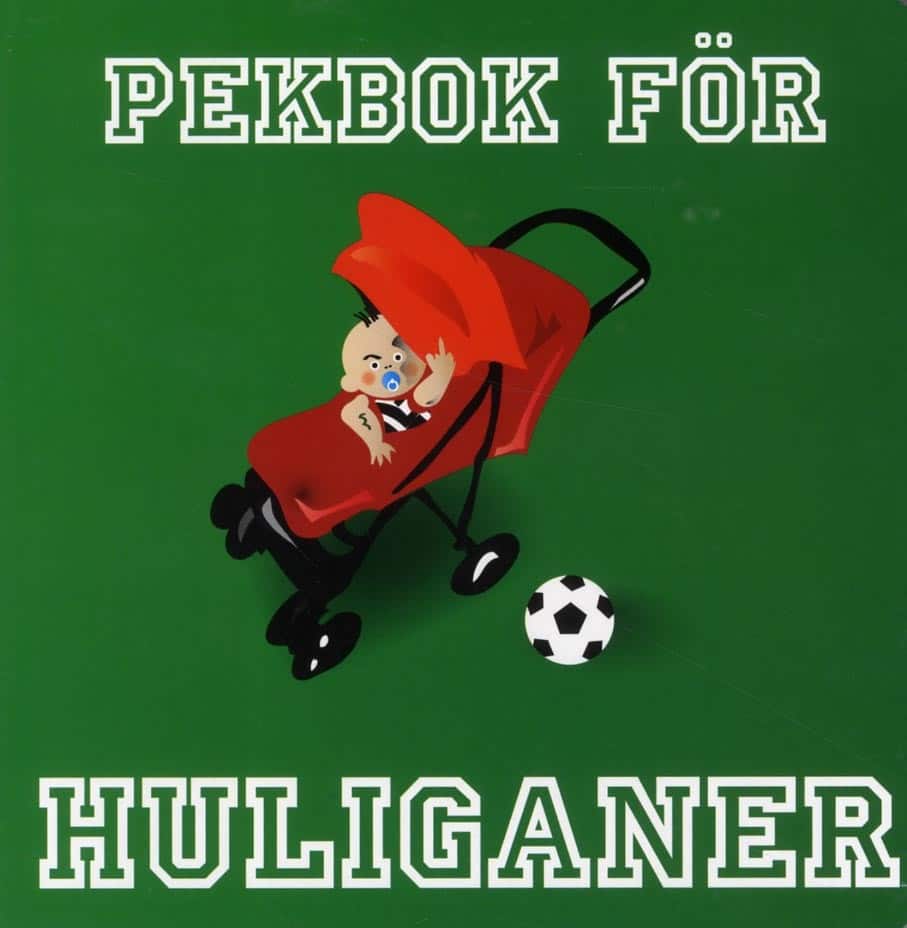 Pekbok för huliganer av Hans von Corswant