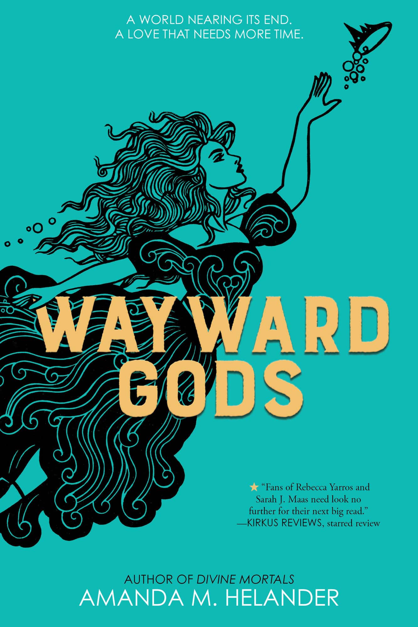 Wayward Gods - International edition: Divine Mortals, Book Two av Amanda M. Helander