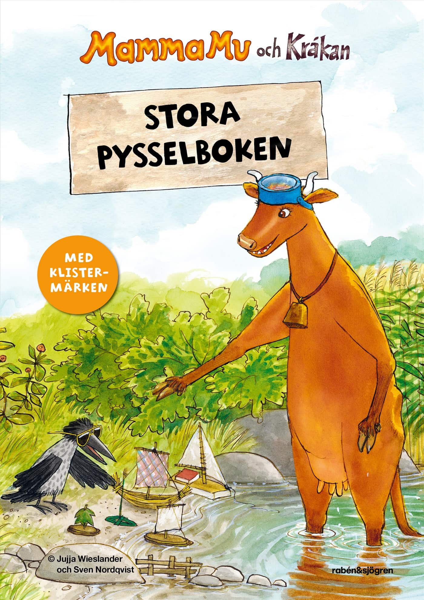 Mamma Mu och Kråkan - Stora pysselboken : med klistermärken av Jujja Wieslander