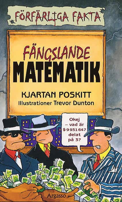 Fängslande matematik av Kjartan Poskitt