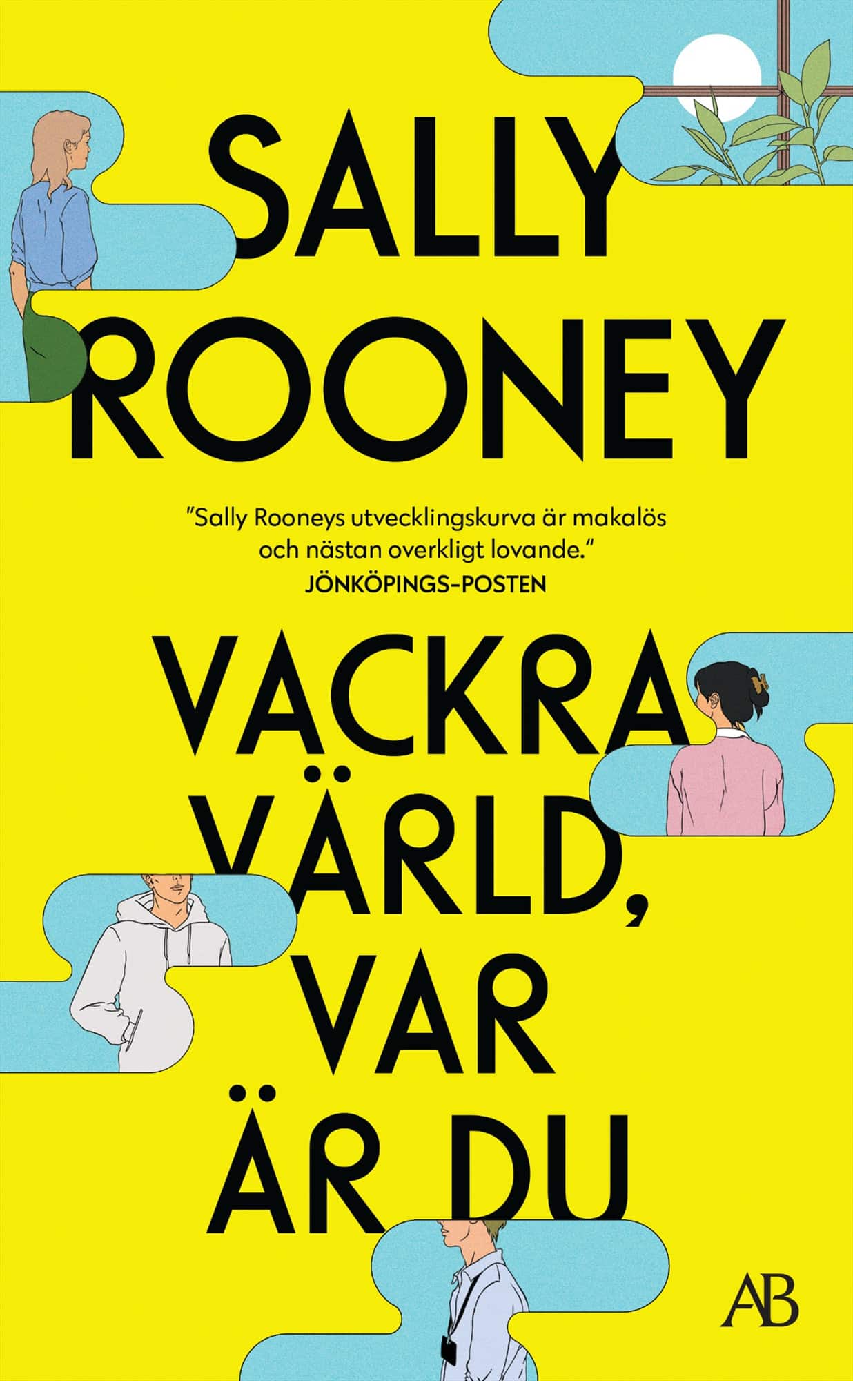Vackra värld, var är du av Sally Rooney