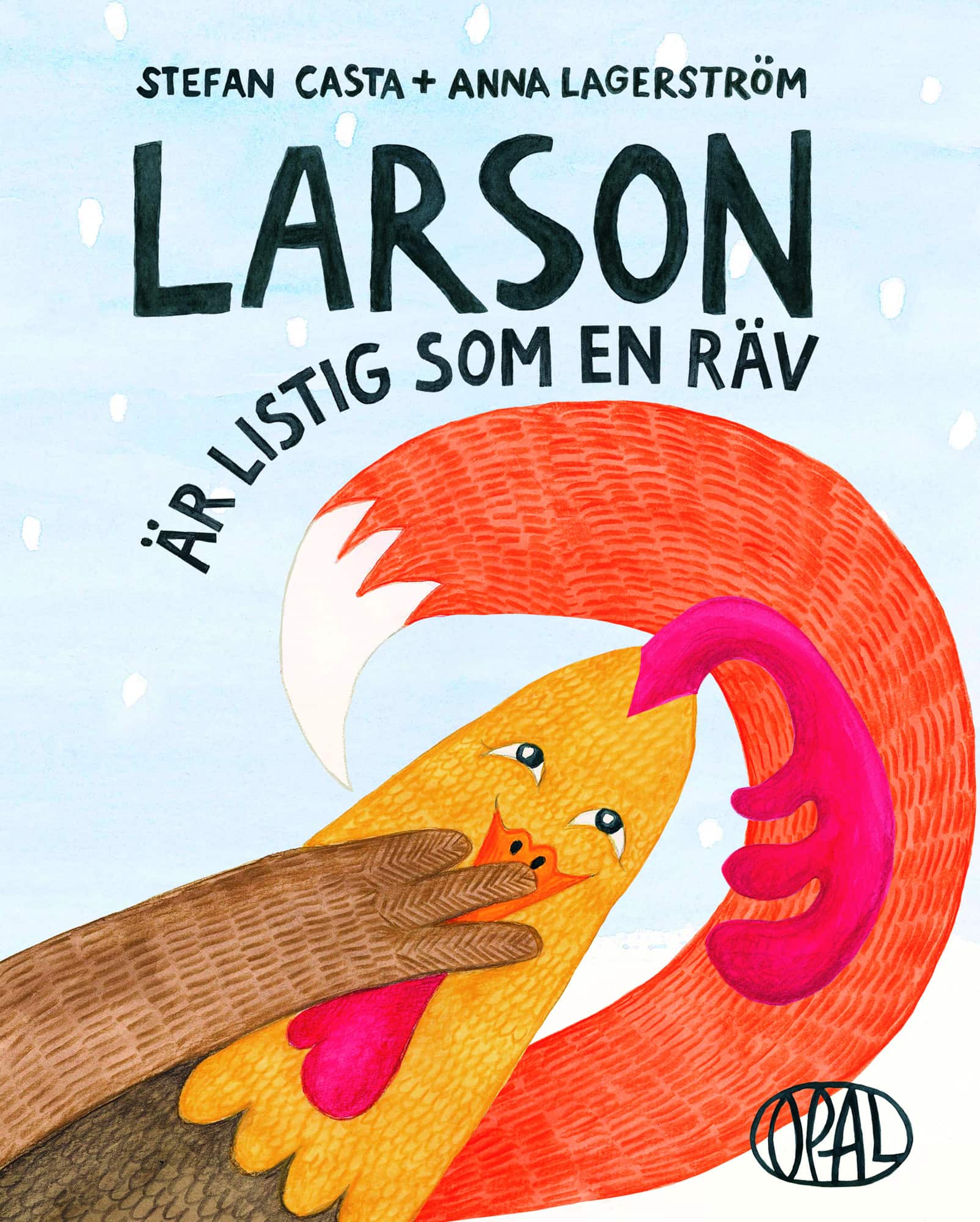 Larson är listig som en räv av Stefan Casta