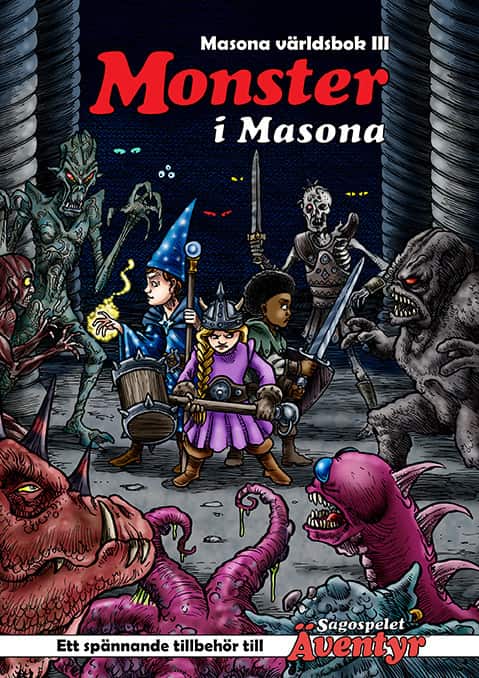 Masona världsbok. Del 3, Monster i Masona av Daniel Lehto